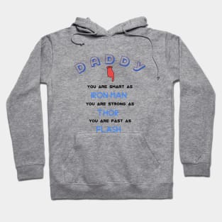 Daddy love Hoodie